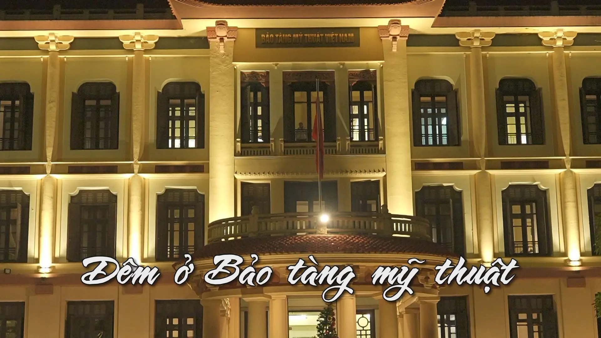 Đêm ở Bảo tàng Mỹ thuật | Nhịp sống Hà Nội | 02/01/2026